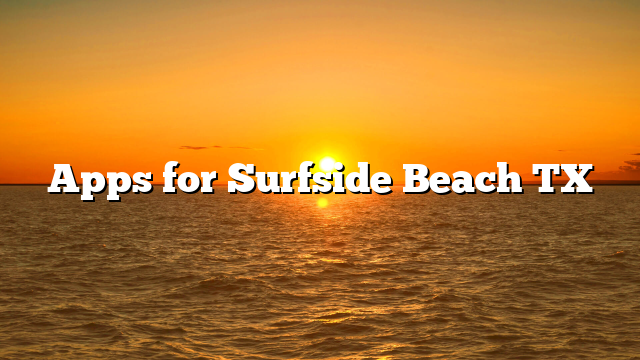 Surfside Beach TX Tide Chart: Your Complete Guide to Tides and Travel Tips